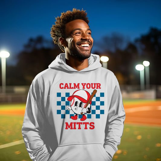 Calm Your Mitts Premium Unisex Hoodies - Game Day Getup