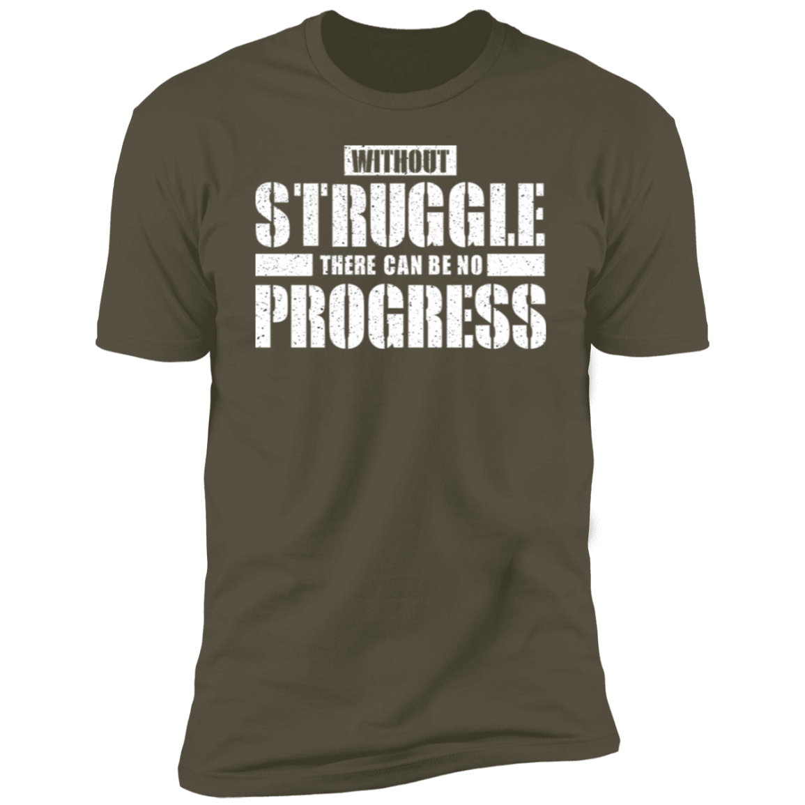Without Struggle there is no Progress Premium Short Sleeve T-Shirt - Game Day Getup