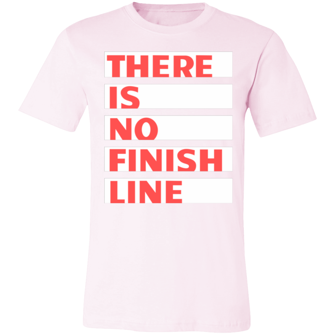 There is no Finish Line Premium Women's Tee