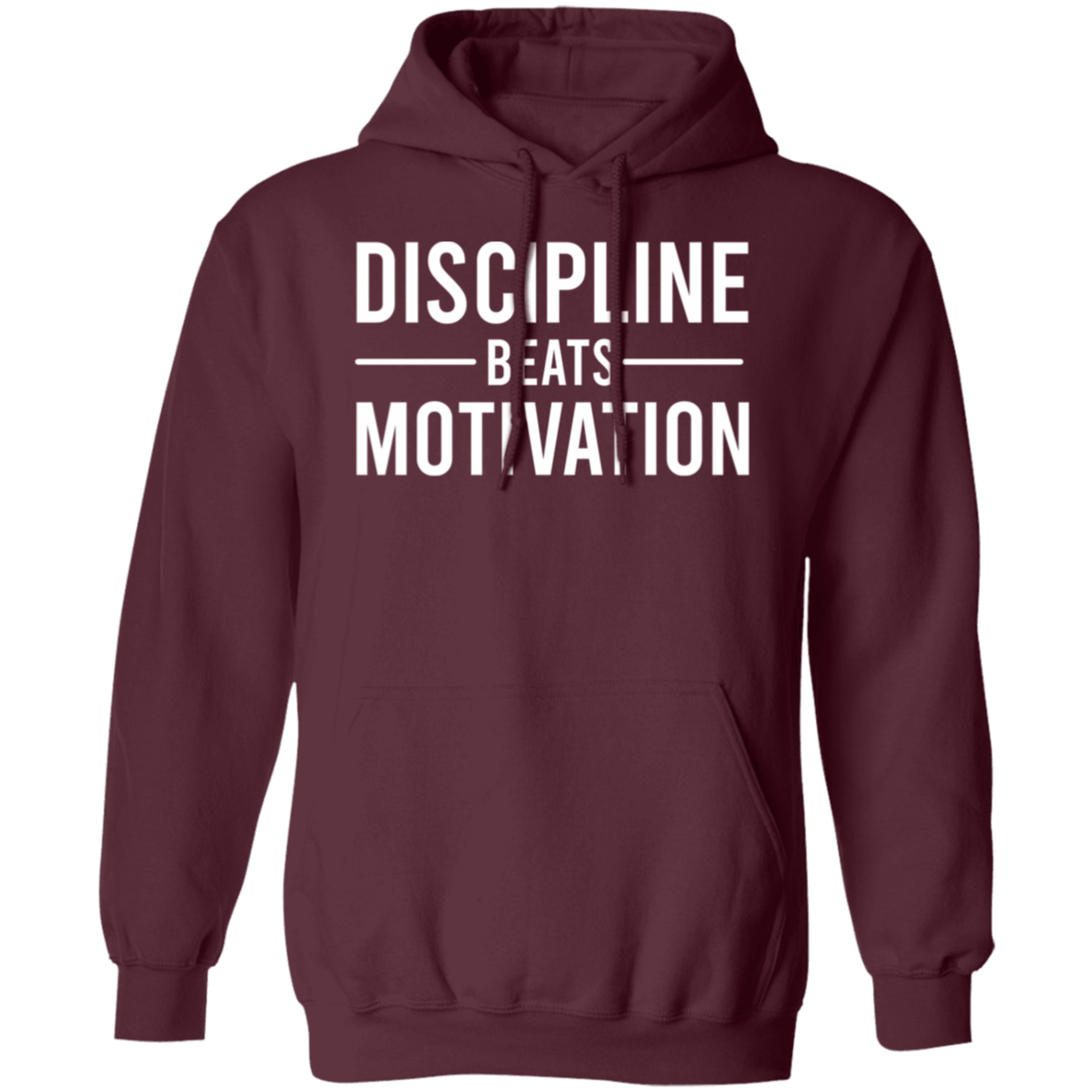 Discipline Beats Motivation  Premium Unisex Hoodies