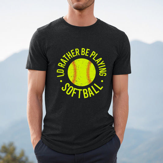 Rather Be Playing Softball Premium Men's Tee - Game Day Getup